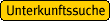 Zur Suche nach Unterknften