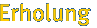 Erholung