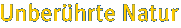 Unberührte Antur